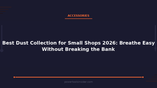 pti-featured-best-dust-collection-small-shops-2026