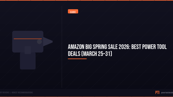 pti-featured-amazon-big-spring-sale-power-tools-2026