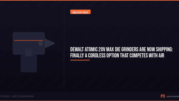 pti-featured-dewalt-atomic-20v-max-die-grinders-now-shipping