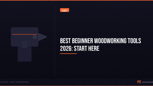 pti-featured-best-beginner-woodworking-tools-2026